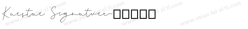 Karstar Signature字体转换